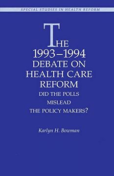 portada The 1993-1994 Debate on Health Care Reform: Did the Polls Mislead the Policy Makers? (en Inglés)
