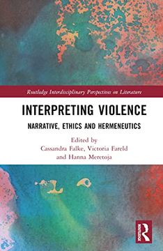 portada Interpreting Violence (Routledge Interdisciplinary Perspectives on Literature) (en Inglés)