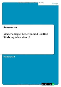 portada Medienanalyse. Benetton und Co: Darf Werbung schockieren? (German Edition)