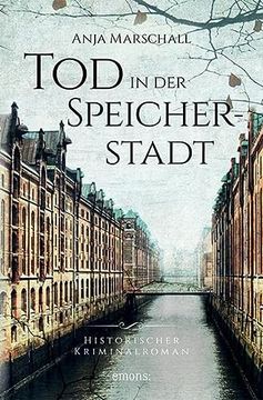 portada Tod in der Speicherstadt: Historischer Kriminalroman (Hauke Sötje) (en Alemán)
