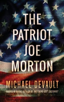 portada The Patriot Joe Morton (en Inglés)