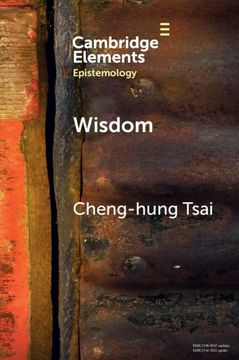portada Wisdom: A Skill Theory (Elements in Epistemology) (en Inglés)
