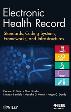 portada Electronic Health Record: Standards, Coding Systems, Frameworks, and Infrastructures (en Inglés)