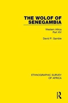 portada The Wolof of Senegambia: Western Africa Part XIV (en Inglés)