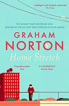 portada Home Stretch: The Perfect Summer Read + the Sunday Times Bestseller + Winner of the an Post Irish Popular Fiction Awards (en Inglés)
