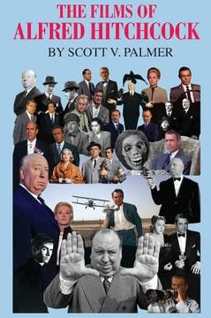 portada The Films of Alfred Hitchcock (en Inglés)