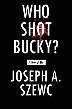 portada who shot bucky? (in English)