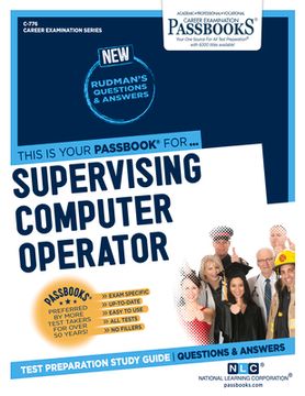 portada Supervising Computer Operator (C-776): Passbooks Study Guide Volume 776 (in English)