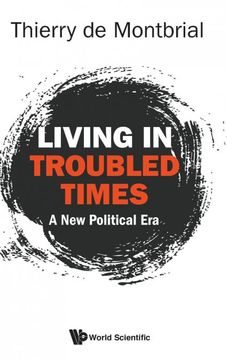 portada Living in Troubled Times: A new Political era (en Inglés)
