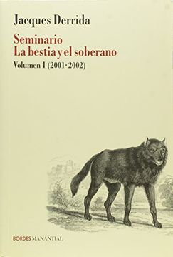 portada Seminario la Bestia y el Soberano (in Spanish)