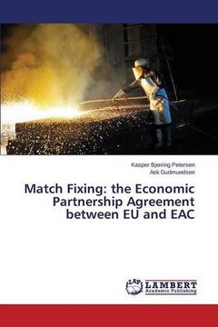 portada Match Fixing: the Economic Partnership Agreement between EU and EAC