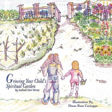portada growing your child's spiritual garden (en Inglés)