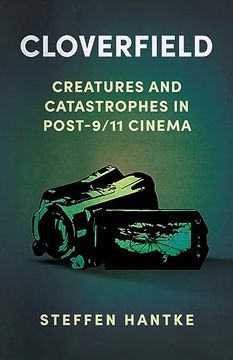 portada Cloverfield: Creatures and Catastrophes in Post-9 (en Inglés)