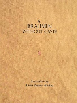 portada A Brahmin Without Caste