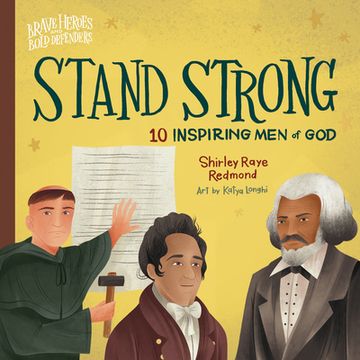 portada Stand Strong: 10 Inspiring men of god (Brave Heroes and Bold Defenders) 