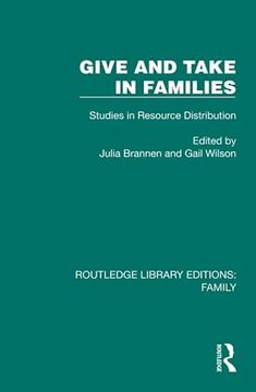 portada Give and Take in Families (Routledge Library Editions: Family) (en Inglés)