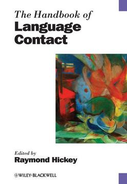 portada The Handbook of Language Contact (Blackwell Handbooks in Linguistics) (in English)