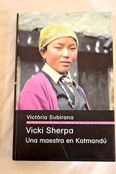portada Vicki Sherpa, una Maestra en Katmandú