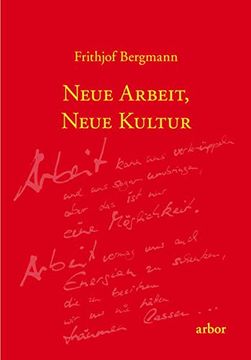 portada Neue Arbeit, Neue Kultur (in German)
