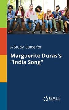portada A Study Guide for Marguerite Duras's "India Song" (en Inglés)