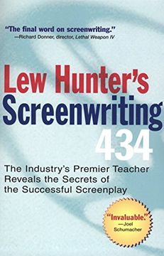 portada Lew Hunter's Screenwriting 434: The Industry's top Teacher Reveals the Secrets of the Successful Screenplay (en Inglés)