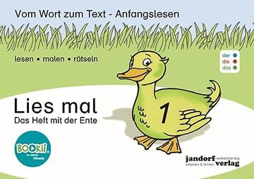 portada Lies mal 1 - das Heft mit der Ente (Daz) vom Wort zum Text - Anfangslesen (en Alemán)