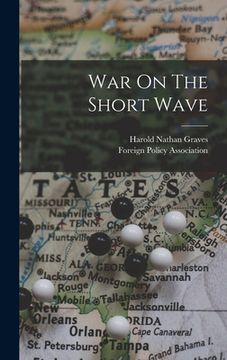 portada War On The Short Wave (en Inglés)