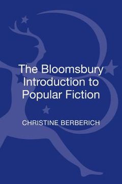 portada The Bloomsbury Introduction to Popular Fiction (en Inglés)