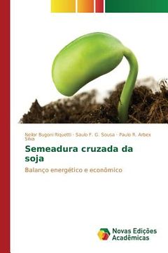 portada Semeadura cruzada da soja (in Portuguese)