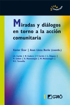 portada Miradas y Dialogos en Torno a la Accion Comunitaria (in Spanish)