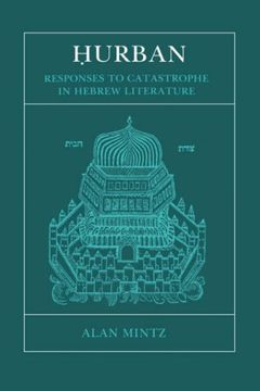 portada Hurban: Responses to Catastrophe in Hebrew Literature (en Inglés)
