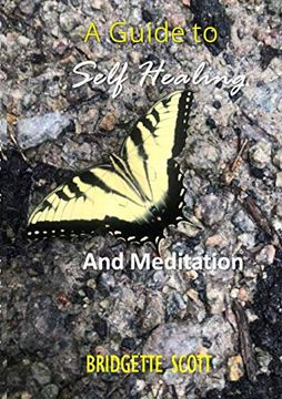 portada A Guide to Self-Healing and Meditation (en Inglés)