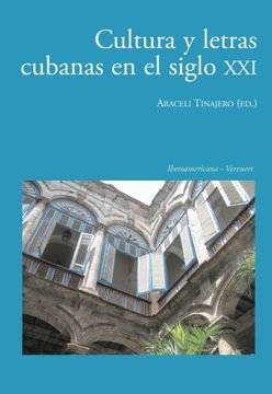 portada Cultura y Letras Cubanas en el Siglo Xxi. (in Spanish)