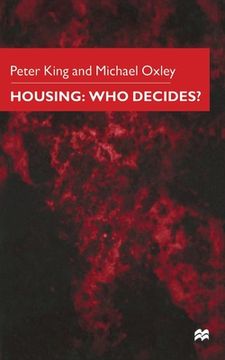 portada Housing: Who Decides? (en Inglés)