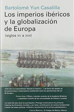 portada Los Imperios Ibéricos y la Globalización de Europa (in Spanish)