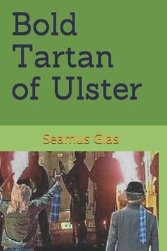 portada Bold Tartan of Ulster (en Inglés)