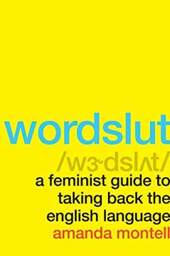 portada Montell, a: Wordslut (in English)