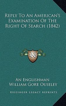 portada reply to an american's examination of the right of search (1842) (en Inglés)
