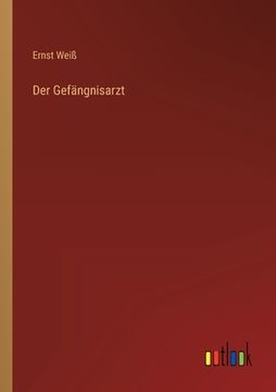 portada Der Gefängnisarzt (in German)
