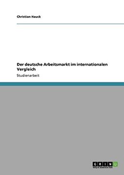 portada Der deutsche Arbeitsmarkt im internationalen Vergleich (German Edition)