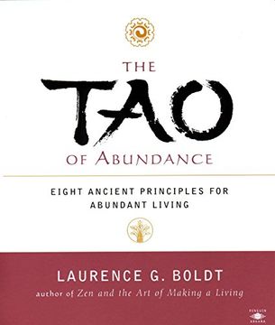 portada The tao of Abundance: Eight Principles for Living Abundantly (Arkana s. ) 