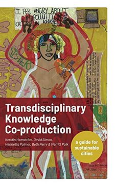 portada Transdisciplinary Knowledge Co-Production for Sustainable Cities: A Guide for Sustainable Cities (en Inglés)