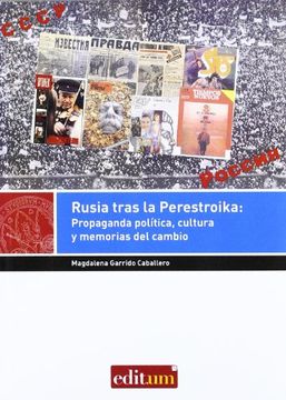 portada Rusia Tras la Perestroika: Propaganda Política, Cultura y Memorias del Cambio (in Spanish)
