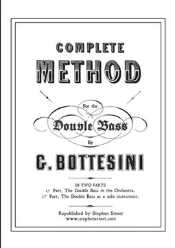portada Complete Method for the Contre-Basse (Double Bass): Giovanni Bottesini 