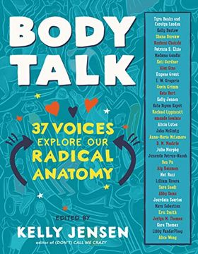 portada Body Talk: 37 Voices Explore our Radical Anatomy (en Inglés)