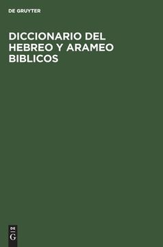 portada Diccionario del Hebreo y Arameo Biblicos (in Spanish)