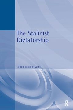 portada The Stalinist Dictatorship (en Inglés)