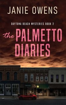 portada The Palmetto Diaries (en Inglés)