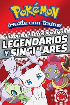 portada Guia Oficial de los Pokemon. Legendarios y Singulares (in Spanish)