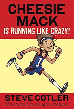 portada Cheesie Mack is Running Like Crazy! (en Inglés)
